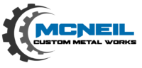 McNeil Custom Metal Works LLC.